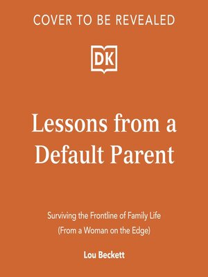 cover image of Lessons from a Default Parent